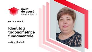 "Identități trigonometrice fundamentale"