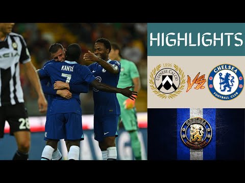 Chelsea FC vs Udinese Pre-Season Friendly Highlights