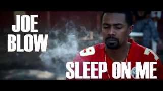 Joe Blow - No Sleep (Official Music Video)
