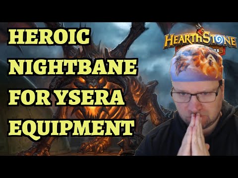 Heroic Nightbane Bounty Guide - Ysera Equipment - Hearthstone Mercenaries