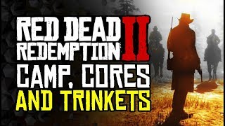 Camp, Cores, and Perks GUIDE - Red Dead Redemption 2