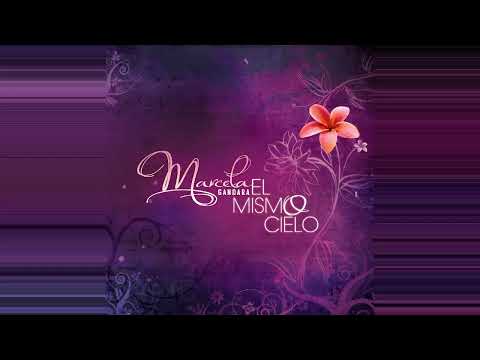 Marcela Gandara - Contigo Quiero Caminar - Audio 