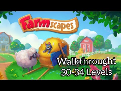 Walkthrought "Farmscapes" #6 💎 (Level 30-34)