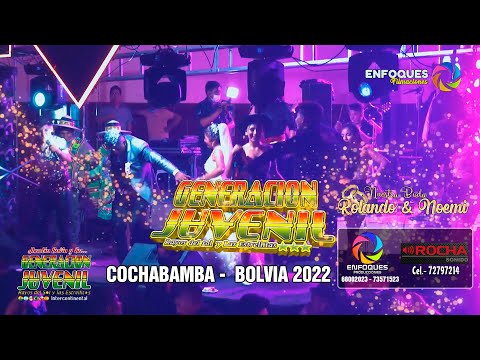 Generacion Juvenil en vivo en la boda de Rolando y Noemi - Cochabamba 2022