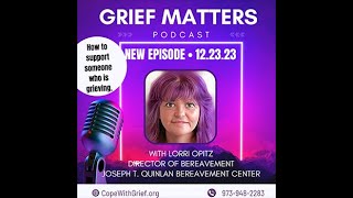 Grief Matters - How to support some who is grieving