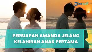 Persiapan Amanda Manopo Jelang Kelahiran Anak Pertama, Pilih Nama untuk sang Buah Hati