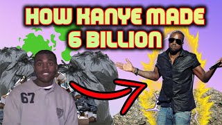 How Kanye West made $6.6 billion dollars | #Shorts