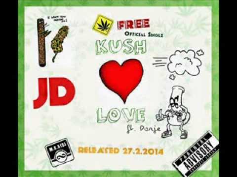 JayD - Kushlove ft. Dorjesmokealot (inF)