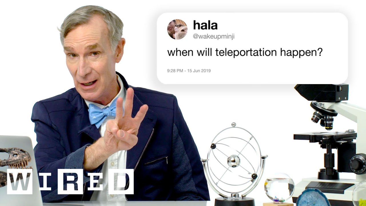 Bill Nye Answers Science Questions From Twitter - Part 3 | Tech Support | WIRED