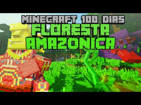 SOBREVIVI 100 DIAS NA FLORESTA AMAZÔNICA DO MINECRAFT