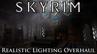Skyrim Mod: Realistic Lighting Overhaul