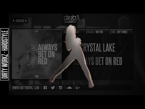 Crystal Lake - Always Bet On Red (Official HQ Preview)