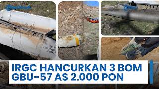 IRGC Hancurkan 3 Bom GBU-57 AS seberat 2.000 Pon hingga Menetralisir 9.500 Bom Kecil & Puluhan Roket