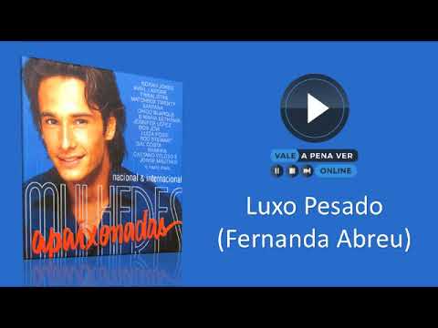 Luxo pesado - Fernanda Abreu