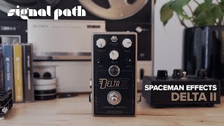 Video thumbnail for Harmonic Tremolo & Beyond! | Spaceman Effects Delta II | Full Demo | Signal Path by Signal Path