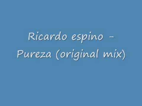 Ricardo Espino - Pureza (original mix)