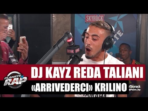 Dj Kayz "Arrivederci" Feat. Krilino & Reda  Taliani #PlanèteRap