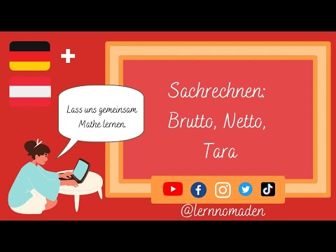 Sachrechnen: Brutto, Netto, Tara - Gewicht