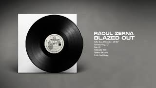 🔊 RAOUL ZERNA - Blazed Out [Gruv-E Records] (1999)