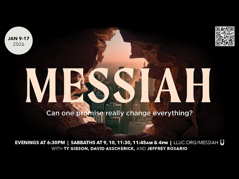 LLUC | Messiah | Session 1: Second Adam  | Ty Gibson | 01-09-2026