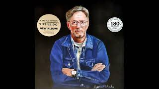 Eric Clapton  -  Little Man, You&#39;ve Had a Busy Day