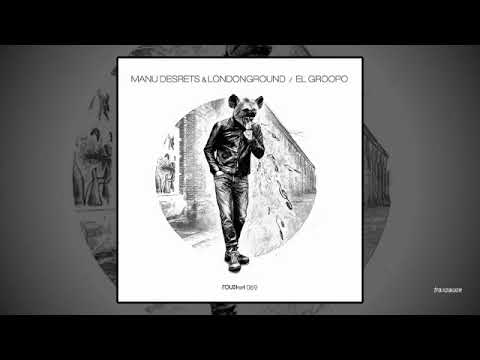 Manu Desrets & LondonGround - The Boss
