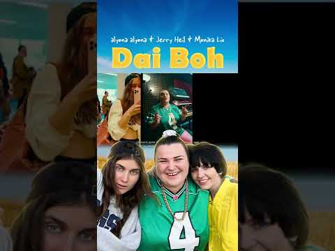 alyona alyona x Jerry Heil x Monika Liu - Dai Boh