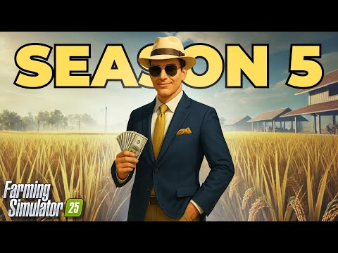 The Complete Season 5 Journey | Starting From $0 in Farming Simulator 25