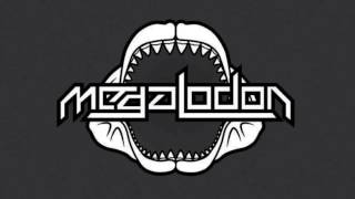 Megalodon - Sadism