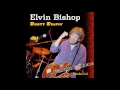 Elvin Bishop Belly Rubbin