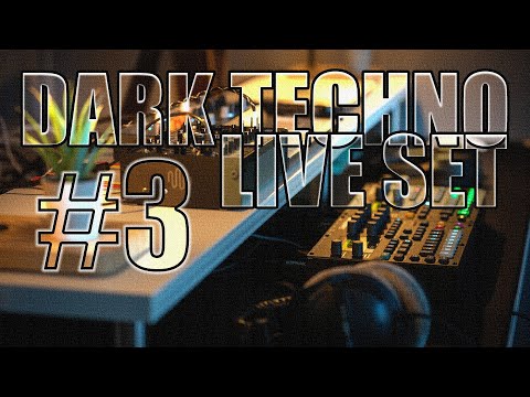 Dark hypnotic techno live set #3