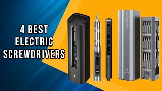 4 Best Electric Screwdrivers for 2025