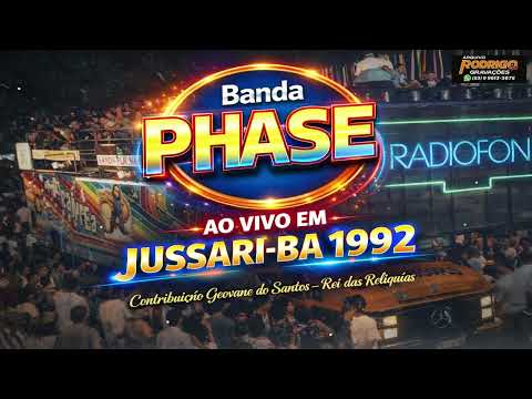 📁BANDA PHASE AO VIVO EM JUSSARI-BA 1992
