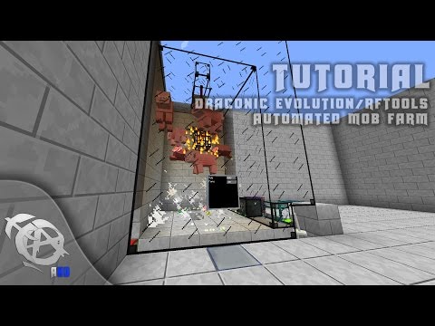 [Tutorial] Draconic Evolution/RfTools Automated Mob Farm
