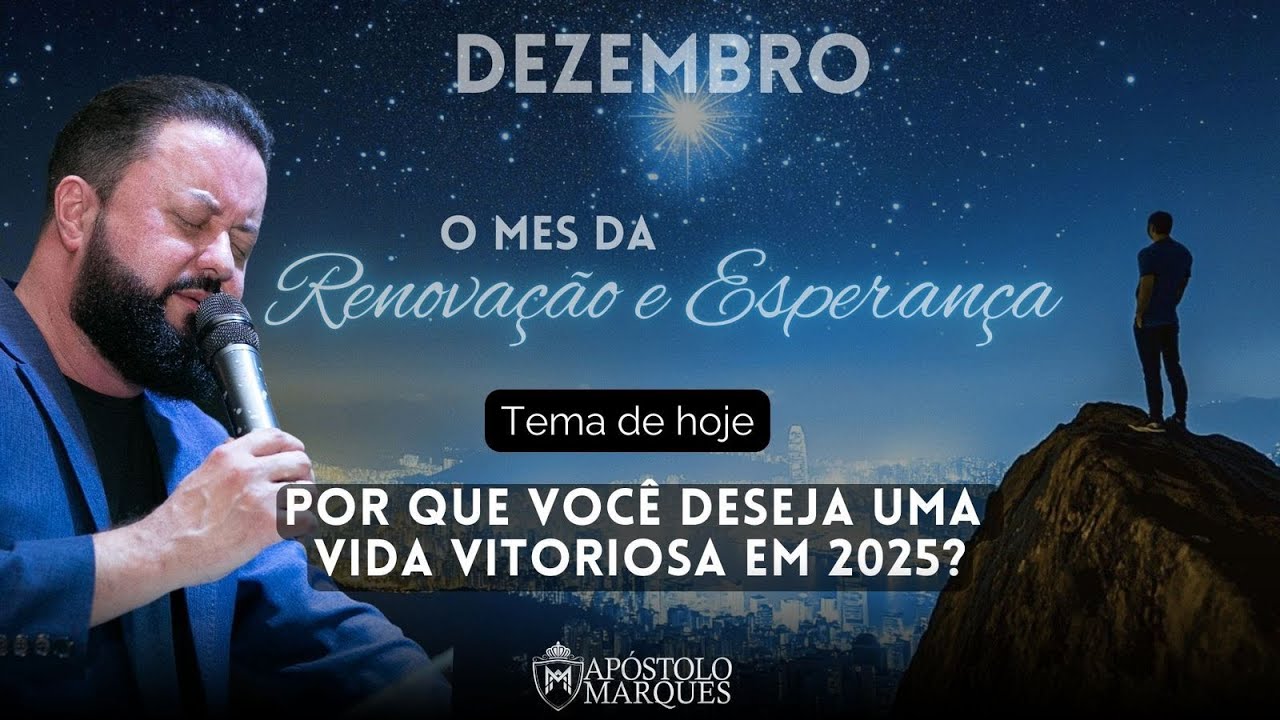 Culto de Louvor e Adoração - Por que você deseja uma vida vitoriosa em 2025?