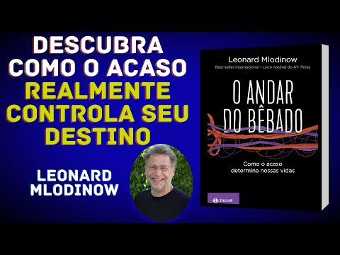RESUMO DO LIVRO | O ANDAR DO BÊBADO | LEONARD MLODINOW | #LeituraReflexiva