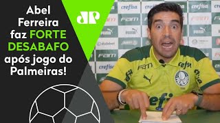 ‘Tem que dar a cara’: Olha quem Abel Ferreira peitou e cobrou em forte desabafo pelo Palmeiras