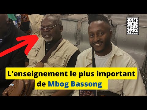 Les enseignements du Mbog Bassong qui m’ont le plus transformé 👀🤯