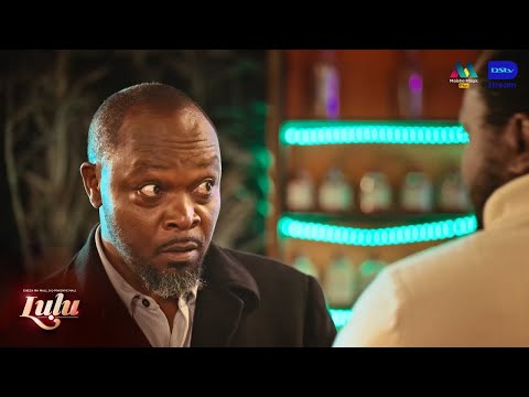 'Chiafueni meza!' – Lulu | S1 | Ep 191-193 | Maisha Magic Plus