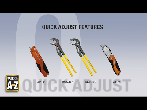 A to Z: Quick | Klein Tools