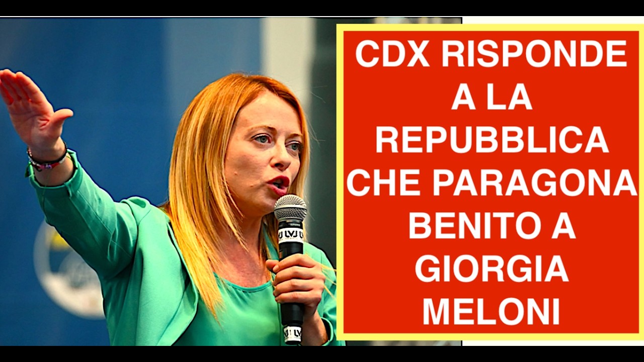 CDX RISPONDE A LA REPUBBLICA CHE PARAGONA BENITO A GIORGIA MELONI