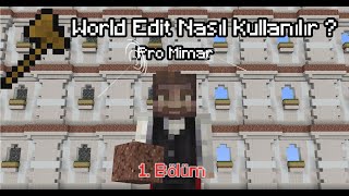 Pro Mimar : Minecraft World Edit Nasıl Kullanılır ? l 1. Bölüm