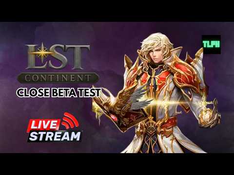 LOST CONTINENT -  MU CLOSE BETA TEST