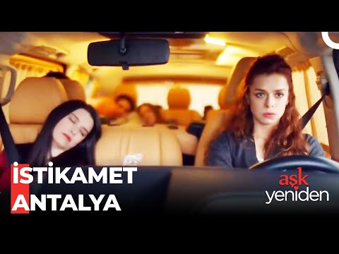 Antalya Yolcusu Kalmasın - Aşk Yeniden