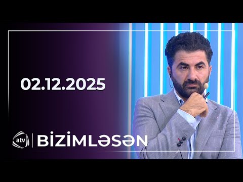 Bizimləsən / 02.12.2025