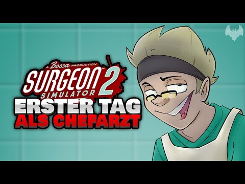 Die BESTEN ÄRZTE wurden GERUFEN!👨‍⚕️ - ♠ Surgeon Simulator 2 #001 ♠