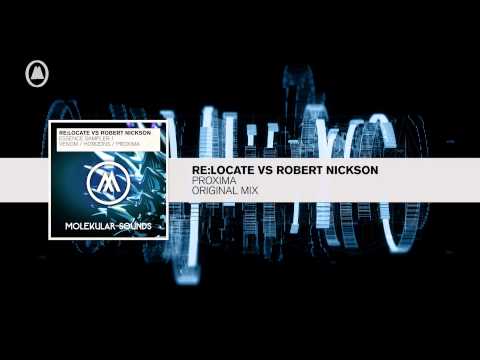 Re:Locate vs Robert Nickson - Proxima FULL (Molekular/RNM)