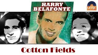 Cotton Fields Music Video