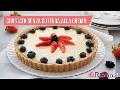 Crostata alla crema pasticcera senza cottura, facile e veloce - Ricetta.it