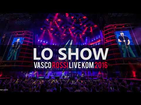 Lo Show (Live Kom2016) - Vasco Rossi - guitar cover